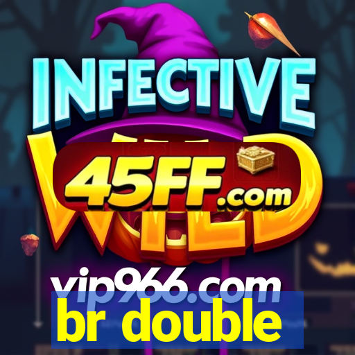 br double